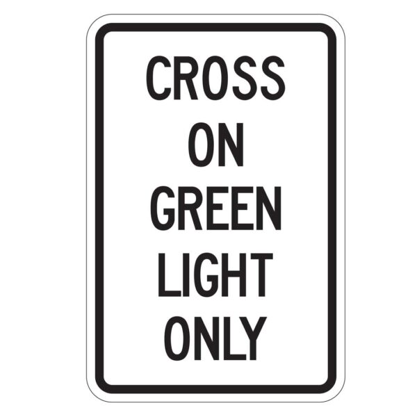 Ra-006 Cross on Green Light Only