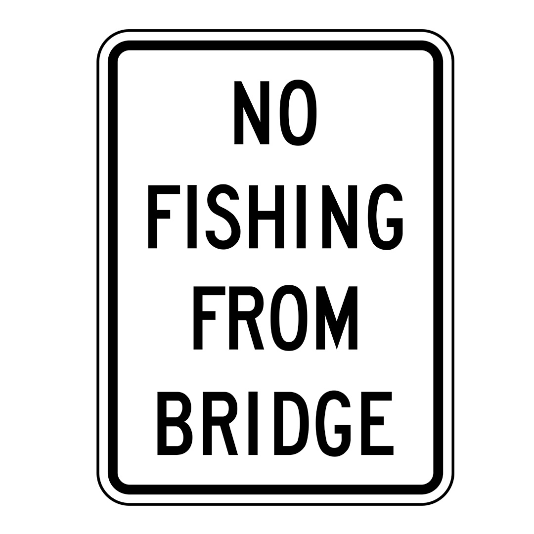 Rc-2 No Fishing From Bridge